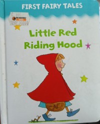 Image of First Fairy Tales: Little Red Riding Hood